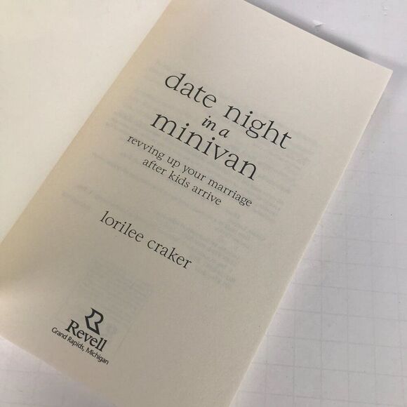 Date Night in a Minivan: Revving Up Your Marriage... by Lorilee Craker - Picture 8 of 10